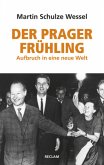 Der Prager Frühling Der Prager Frühling