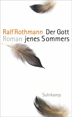 Der Gott jenes Sommers - Rothmann, Ralf