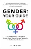 Gender: Your Guide (eBook, ePUB)
