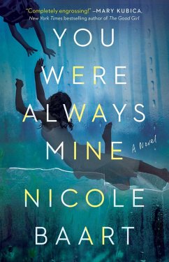 You Were Always Mine (eBook, ePUB) - Baart, Nicole