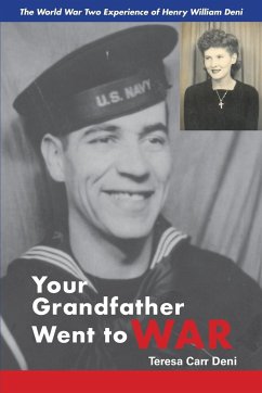 Your Grandfather Went to War - Deni, Teresa