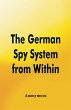 The German Spy System from Within - Bild 1