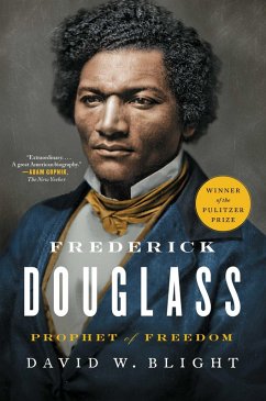 Frederick Douglass (eBook, ePUB) - Blight, David W.