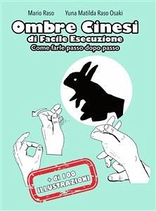 Ombre Cinesi di facile esecuzione (fixed-layout eBook, ePUB) - Raso, Mario