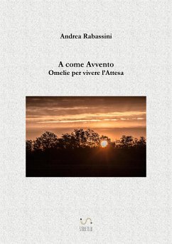 A come Avvento (eBook, ePUB) - Rabassini, Andrea