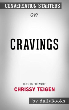 Cravings: Hungry for More​​​​​​​ by Chrissy Teigen​​​​​​​   Conversation Starters (eBook, ePUB) - dailyBooks