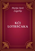 Kći Lotrščaka (eBook, ePUB)
