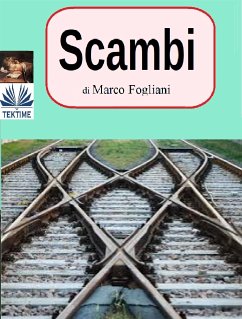 Scambi (eBook, ePUB) - Fogliani, Marco