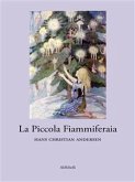 La Piccola Fiammiferaia (eBook, ePUB)