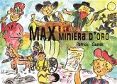 Max e la miniera d'oro (eBook, PDF)