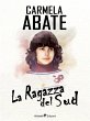 La Ragazza del Sud (eBook, ePUB) - Bild 1