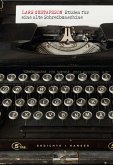 Etüden für eine alte Schreibmaschine