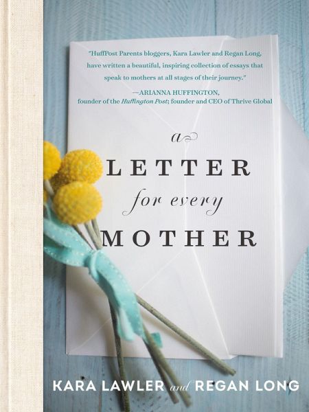 A Letter for Every Mother (eBook, ePUB) A Letter for Every Mother (eBook, ePUB)