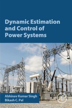 Dynamic Estimation and Control of Power Systems (eBook, ePUB) - Singh, Abhinav Kumar; Pal, Bikash