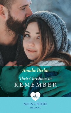 Their Christmas To Remember (Scottish Docs in New York, Book 1) (Mills & Boon Medical) (eBook, ePUB) - Berlin, Amalie