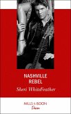 Nashville Rebel (Sons of Country, Book 2) (Mills & Boon Desire) (eBook, ePUB)