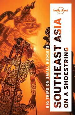 Lonely Planet Southeast Asia on a shoestring (eBook, ePUB) - Atkinson, Brett