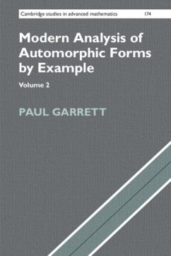 Modern Analysis of Automorphic Forms By Example: Volume 2 (eBook, PDF) - Garrett, Paul