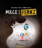 Dulce y feroz (eBook, ePUB)