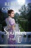 The Spinster and I (eBook, ePUB)