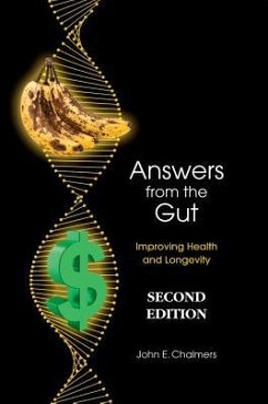 Answers from the Gut (eBook, ePUB) - Chalmers, John E