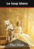 Le loup blanc (eBook, ePUB)