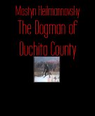 The Dogman of Ouchita County (eBook, ePUB)