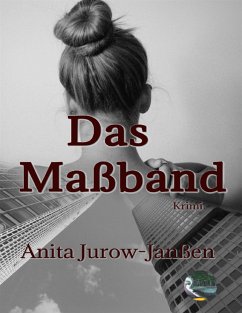 Das Maßband (eBook, ePUB) - Jurow-Janßen, Anita