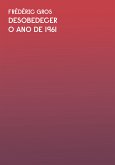 O ano de 1961: Trecho do livro Desobedecer (eBook, ePUB)