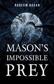 Mason's Impossible Prey (eBook, ePUB)