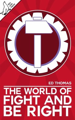 The World of Fight and Be Right (eBook, ePUB) - Thomas, Ed