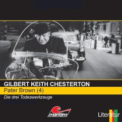 Die drei Todeswerkzeuge (MP3-Download) - Chesterton, Gilbert Keith