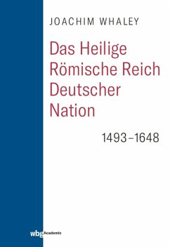 Das Heilige Römische Reich deutscher Nation und seine Territorien (eBook, ePUB) - Whaley, Joachim