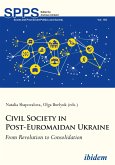 Civil Society in Post-Euromaidan Ukraine (eBook, ePUB)