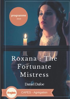 Roxana : The Fortunate Mistress (eBook, ePUB)