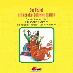 Der Teufel mit den drei goldenen Haaren (MP3-Download) - Grimm, Gebrüder; Vethake, Kurt