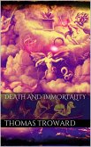 Death and Immortality (eBook, ePUB) Death and Immortality (eBook, ePUB)