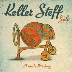 A Runde Mischung-Solo - Keller Steff