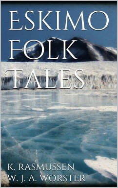 Eskimo Folk Tales (eBook, ePUB)