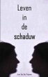 Leven in de schaduw (eBook, ePUB) - Bild 1