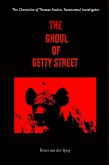 The Ghoul of Getty Street (eBook, ePUB) The Ghoul of Getty Street (eBook, ePUB)