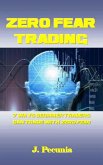 Zero Fear Trading (eBook, ePUB)