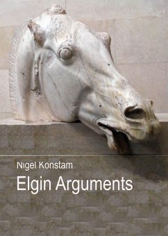 Elgin Arguments (eBook, ePUB) - Konstam, Nigel