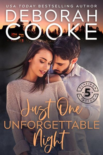 Just One Unforgettable Night (Flatiron Five Tattoo, #3) (eBook, ePUB)