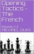 Opening Tactics - The French : Volumes... - Bild 1