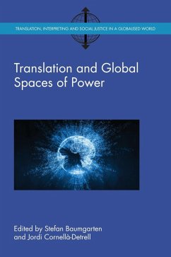 Translation and Global Spaces of Power (eBook, ePUB)