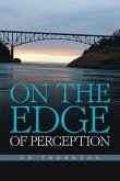 On the Edge of Perception (eBook, ePUB)