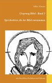 Ursprung Bibel - Band 3 (eBook, ePUB) Ursprung Bibel - Band 3 (eBook, ePUB)