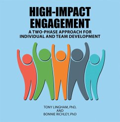 High-Impact Engagement (eBook, ePUB) - Lingham, Tony; Richley, Bonnie