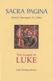 Sacra Pagina: The Gospel of Luke (eBook, ePUB)